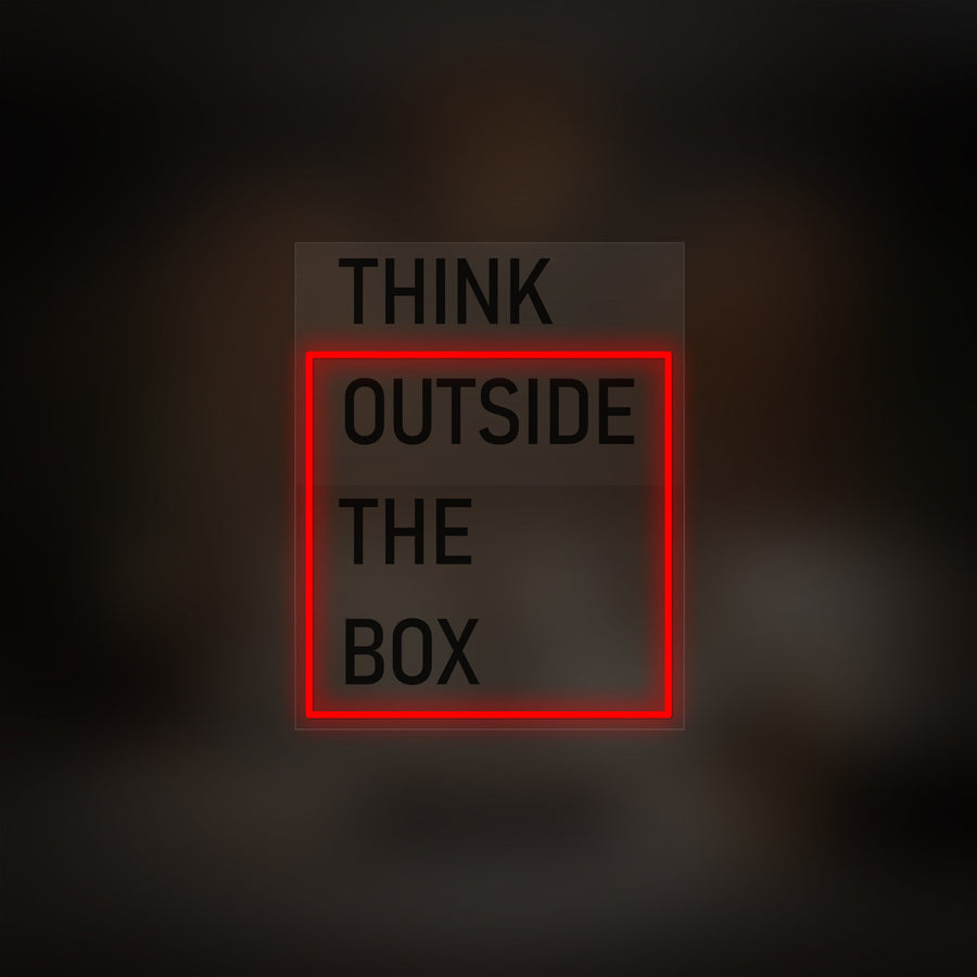 "Think Outside The Box" Neon Sign