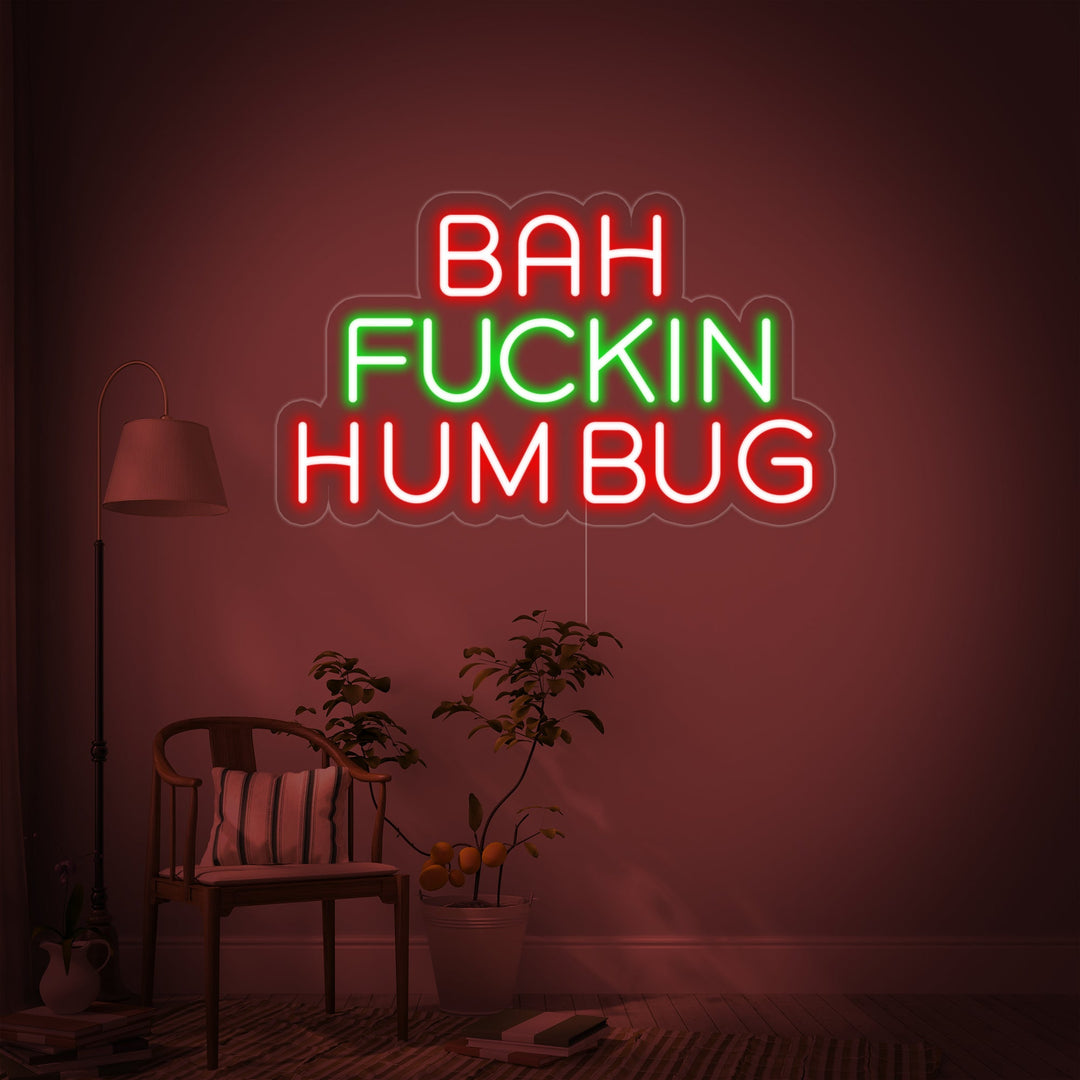 "Bah Fuckin Humbug" Neon Sign