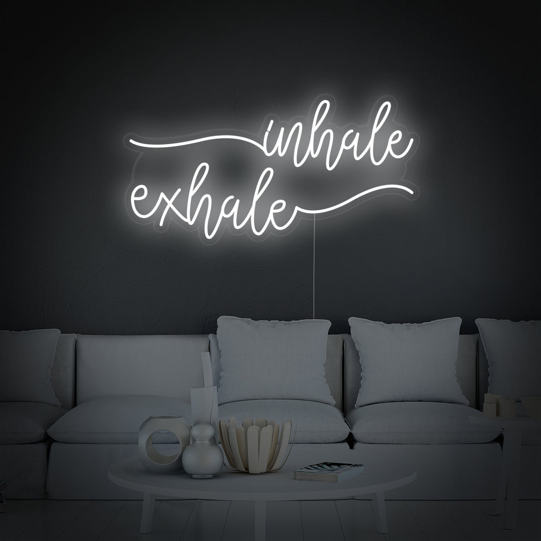 "Inhale Exhale" Neon Sign