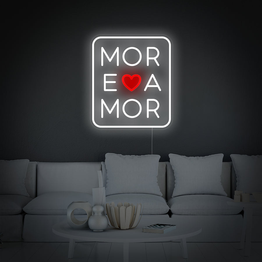 "More Amor Love" Neon Sign