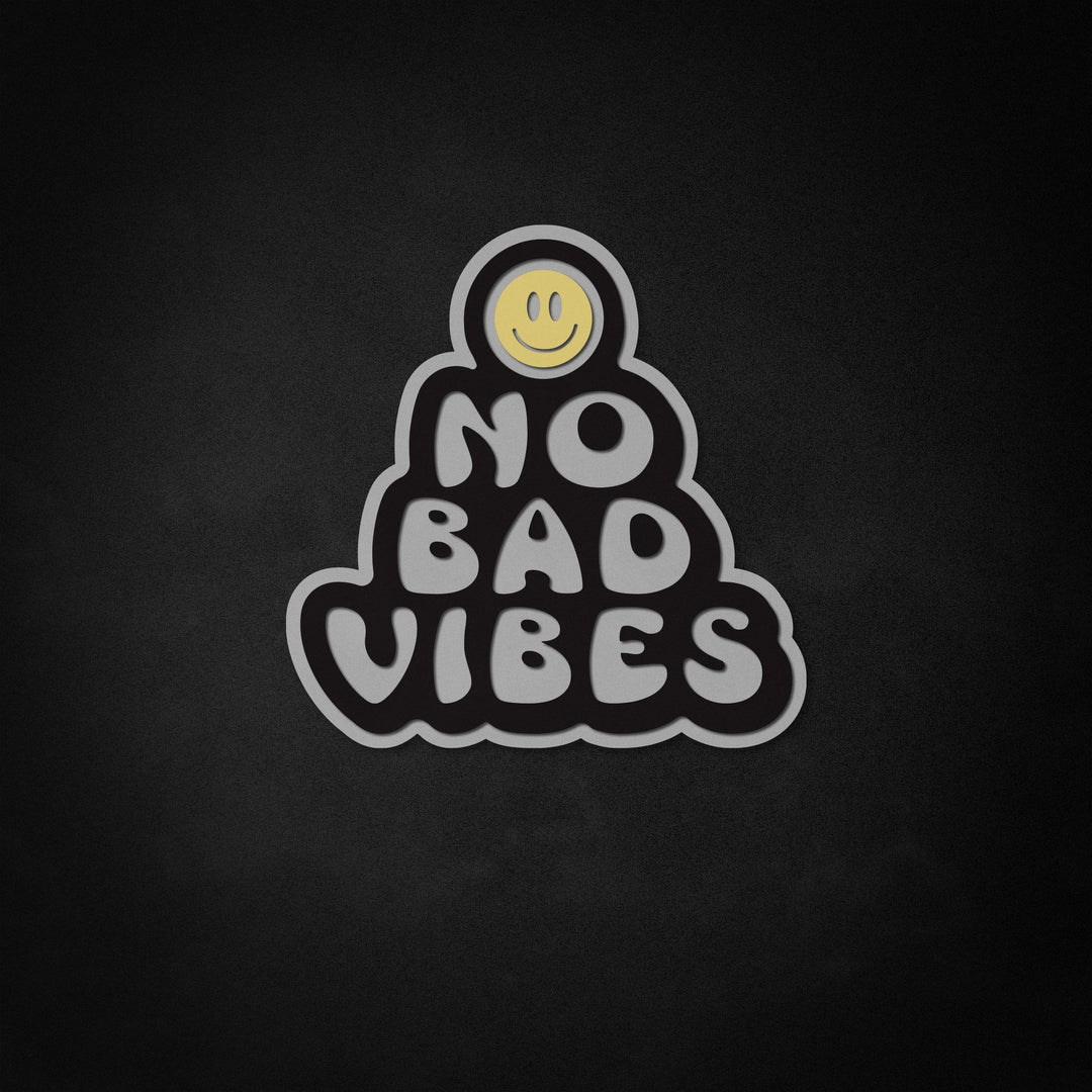 "No Bad Vibes" Neon Like Sign