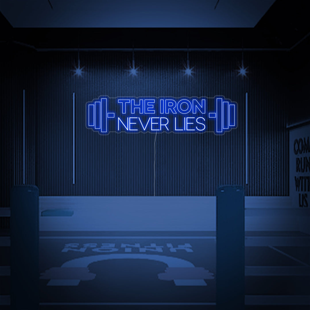 "The Iron Never Lies, Gym Decor, Gym Quotes, Fitness Quotes, Workout Quotes" Neon Sign
