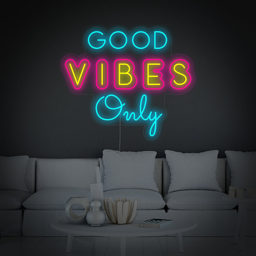 "Unique Good Vibes Only" Neon Sign