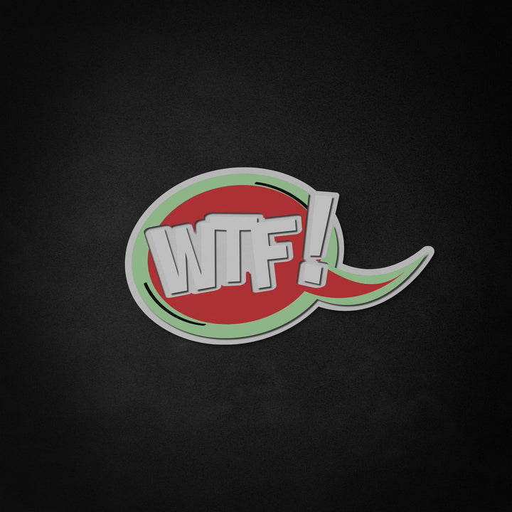 "WTF, Comic Expressions" Neon Like Sign