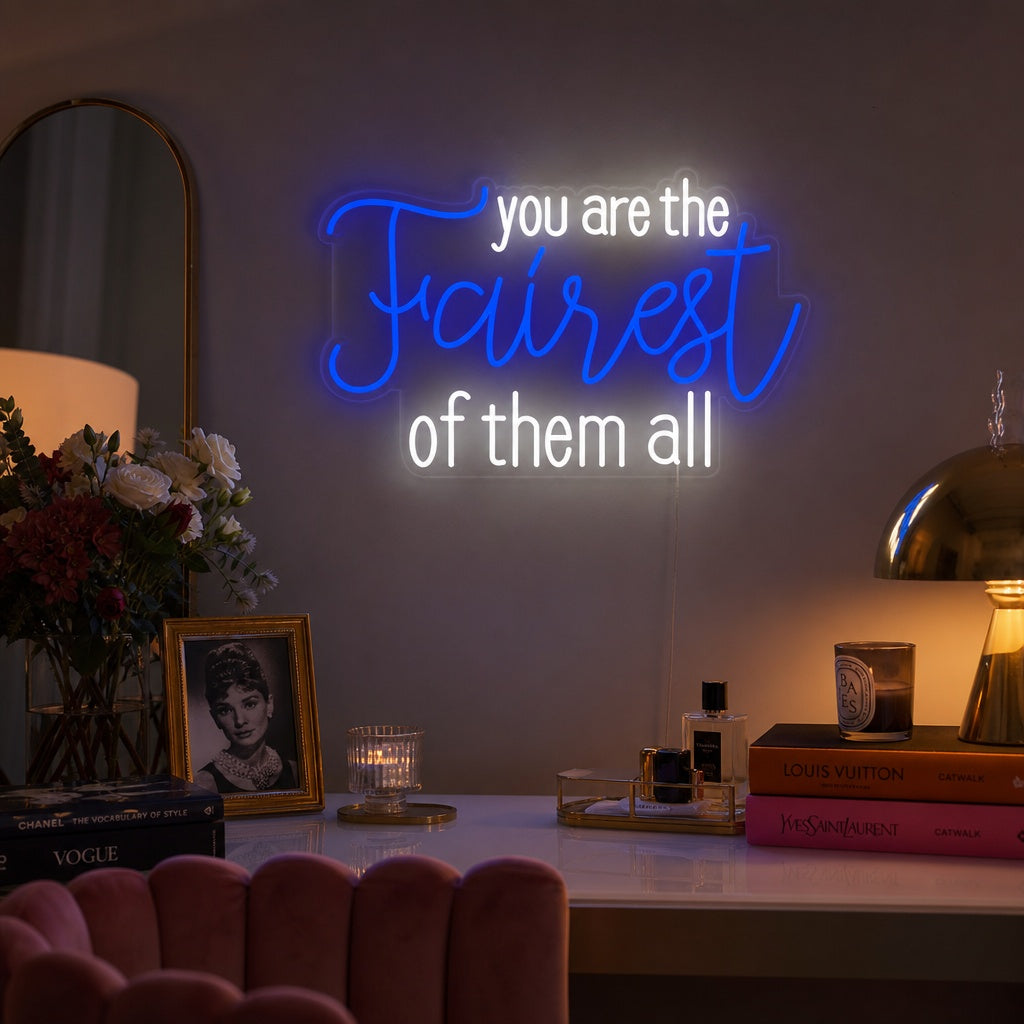 "You Are the Fairest of Them All" Neon Sign neon sign product image