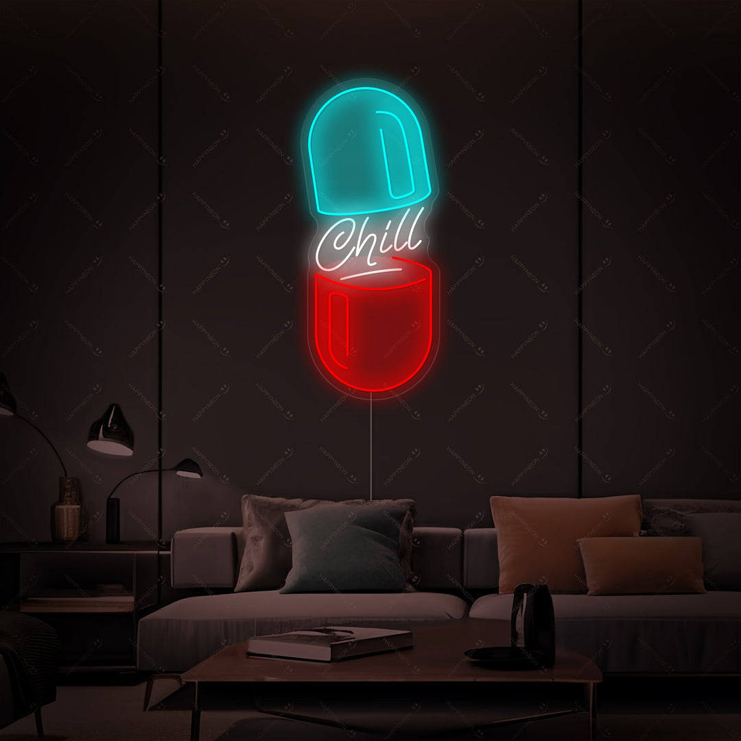 "Chill Pill" Neon Sign, Chill Vibes Neon Sign