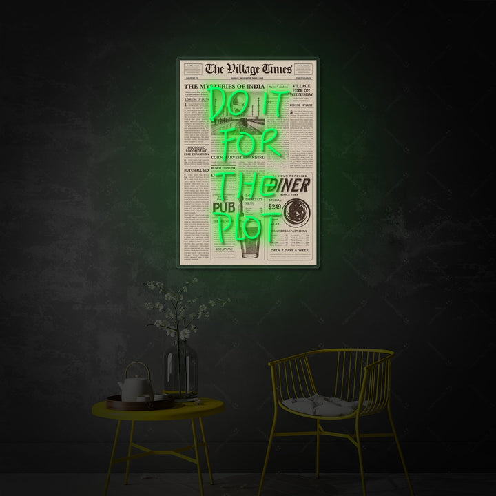 A stylish graphic of the 'DO IT FOR THE PLOT' neon sign against a minimalist background, highlighting its bold text and captivating neon glow.