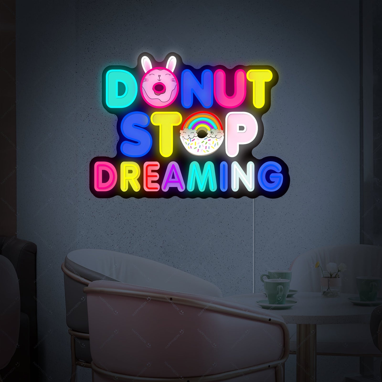 A detailed graphic illustration of the 'Donut Do Not Stop Dreaming' neon sign design featuring multi-colored letters and a colorful donut icon.