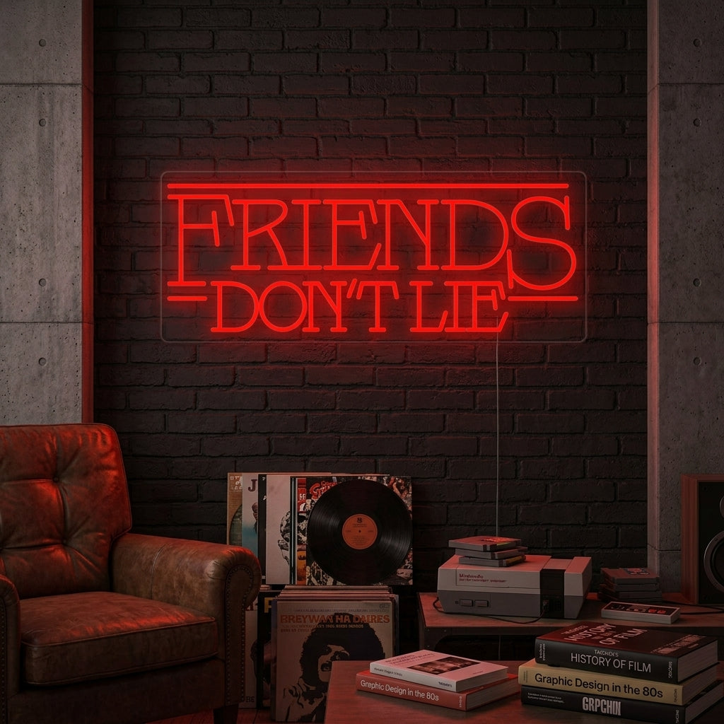 A candid photo showing the glowing 'Friends Don't Lie' neon sign mounted on a textured brick wall in a cozy living room, surrounded by comfortable furniture and decor.