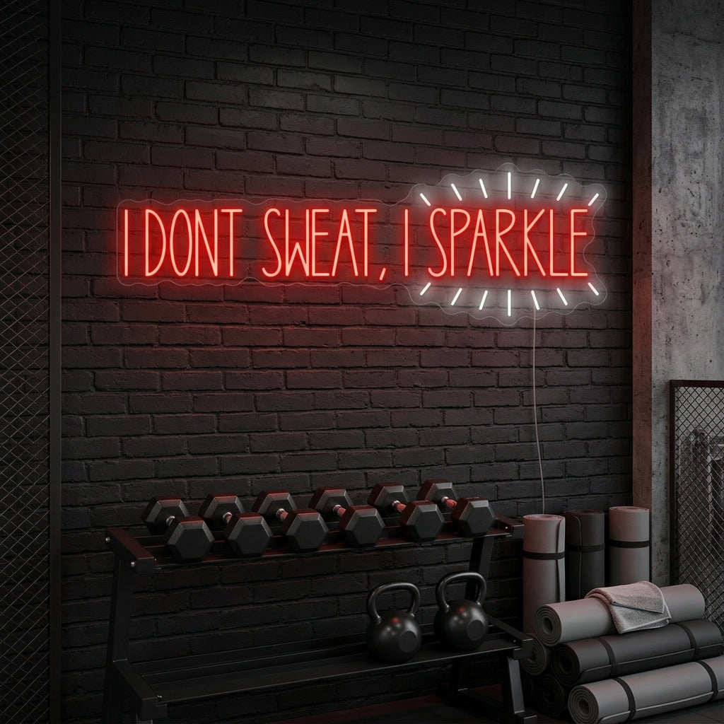 A glowing 'I Don'T Sweat, I Sparkle' neon sign mounted on a dark textured wall above a cozy home gym setup.