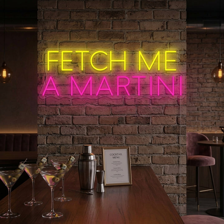 A "Fetch Me A Martini" neon sign glowing vibrantly in a chic, lifestyle bar setting.