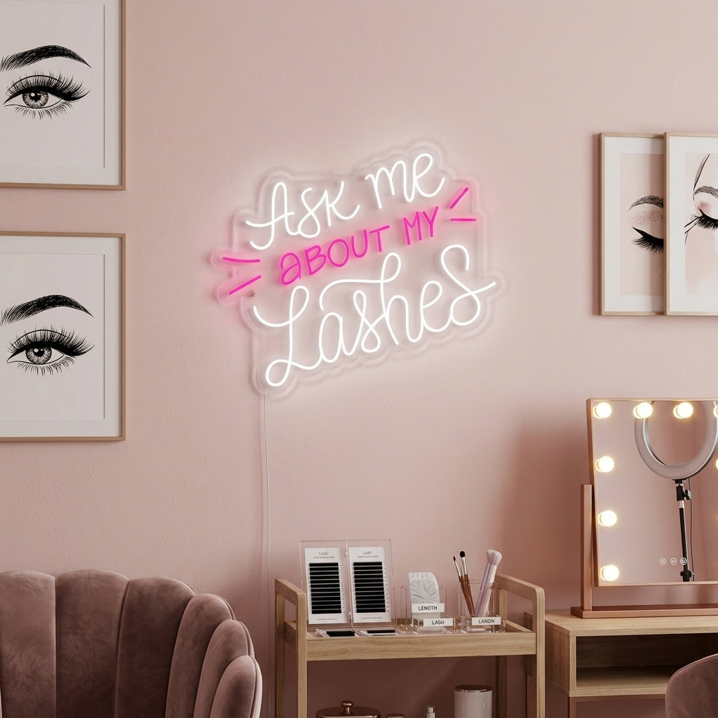 A stylish 'Ask Me About My Lashes' neon sign illuminated on a wall in a trendy beauty salon environment.