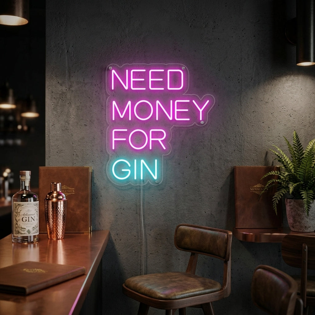 A 'Need Money For Gin' neon sign glowing brightly on a brick wall above a well-stocked home bar setup.