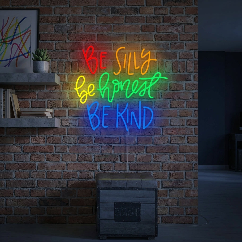 A lifestyle shot of the "Be Silly Be Honest Be Kind" neon sign glowing in a modern room, inspiring positive thoughts and a cozy ambiance.
