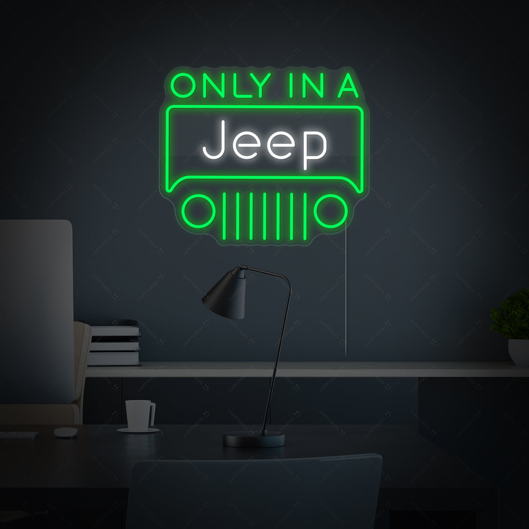 "Only in a Jeep" Neon Sign, Garage Neon Sign, Garage Wall Decor