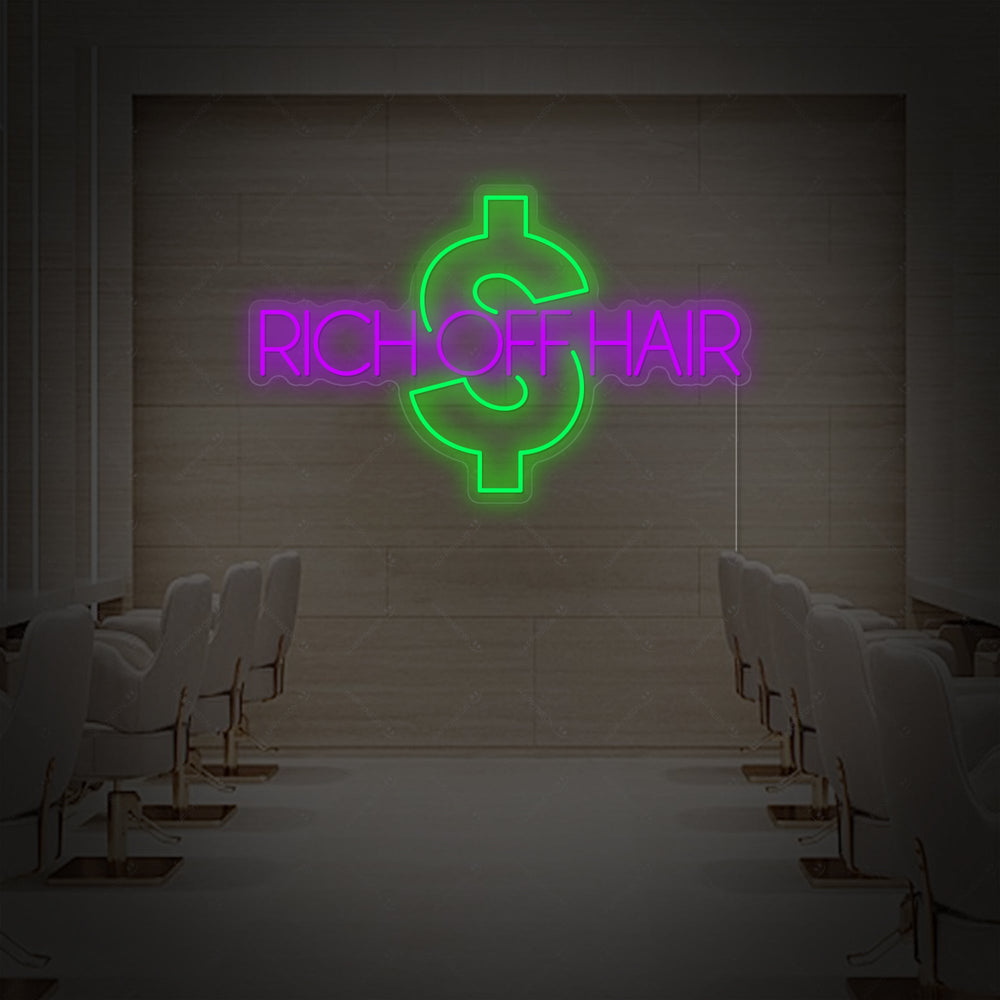 A direct front view of the "Rich Off Hair" neon sign showing its precise script font and physical backing.