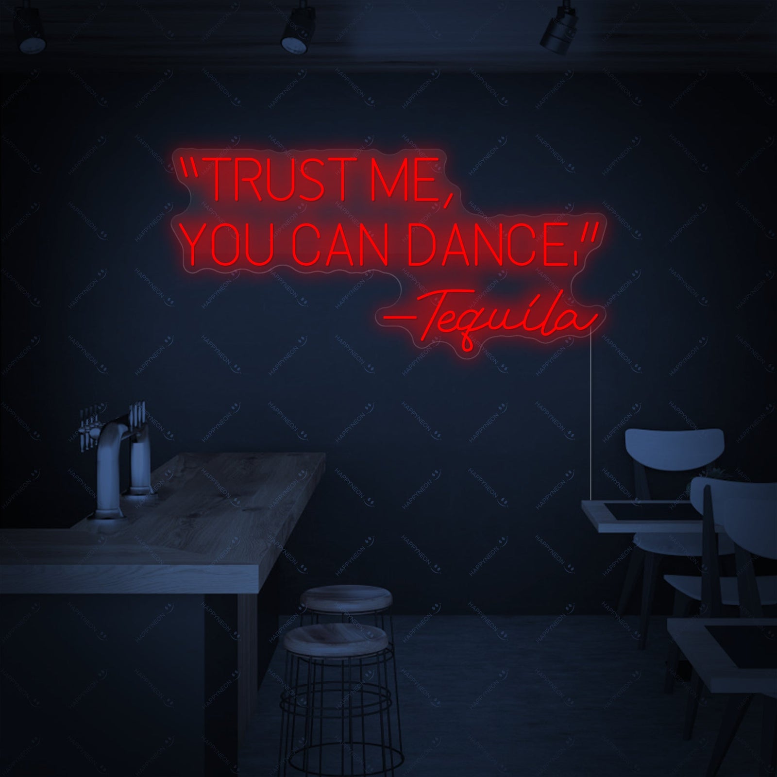 A stylized representation of the 'Trust Me You Can Dance, -Tequila' neon sign design.
