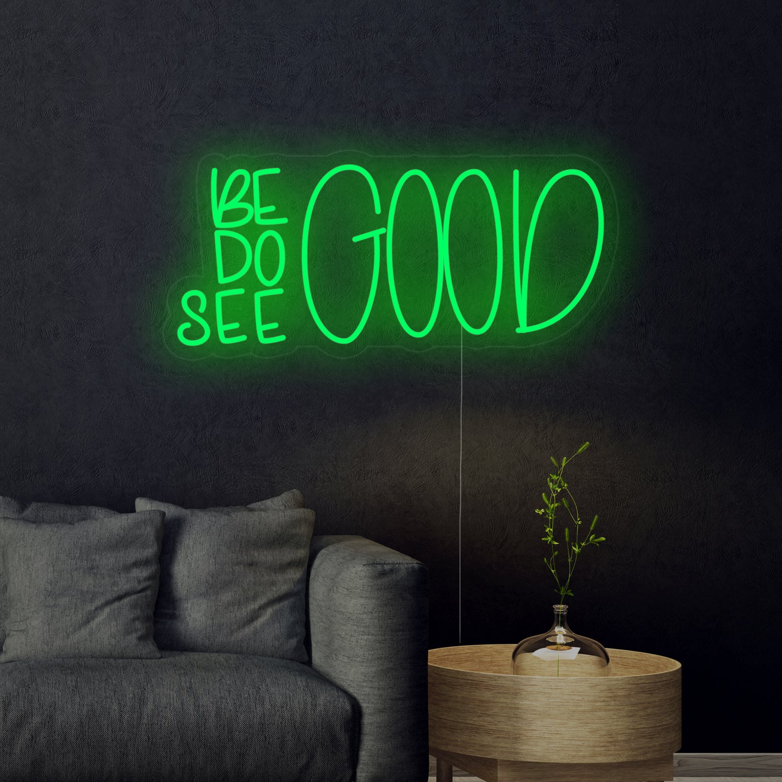 A clean, direct view of the handcrafted 'Be Good Do Good See Good' neon sign, clearly showing the typography and durable backboard mounting.