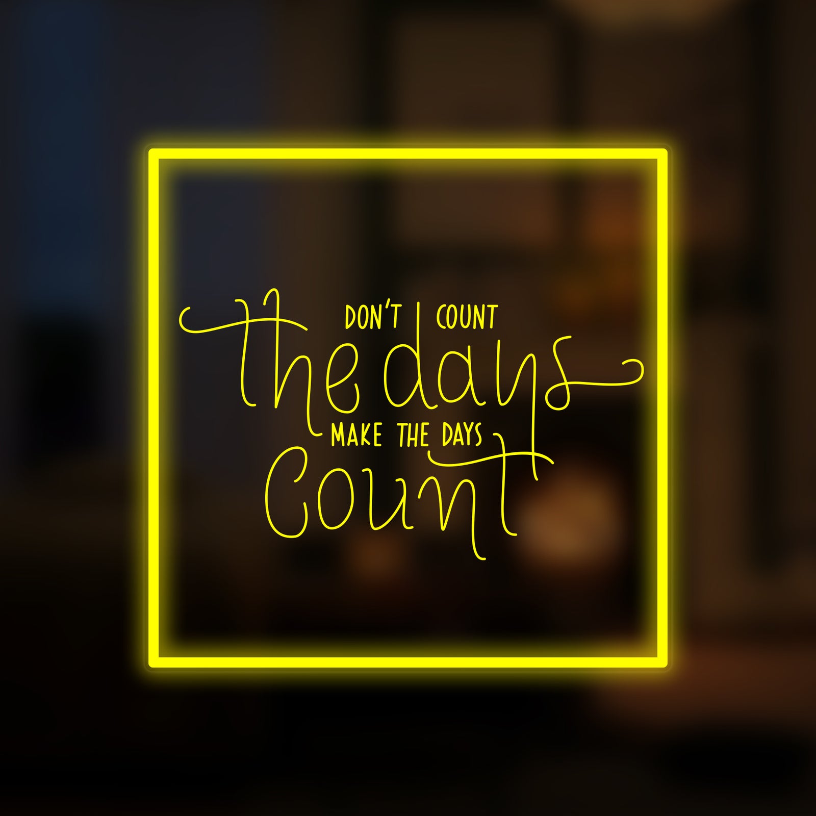 Digital mockup of 'Dont Count The Days' mini neon sign with script text and synthetic glow.