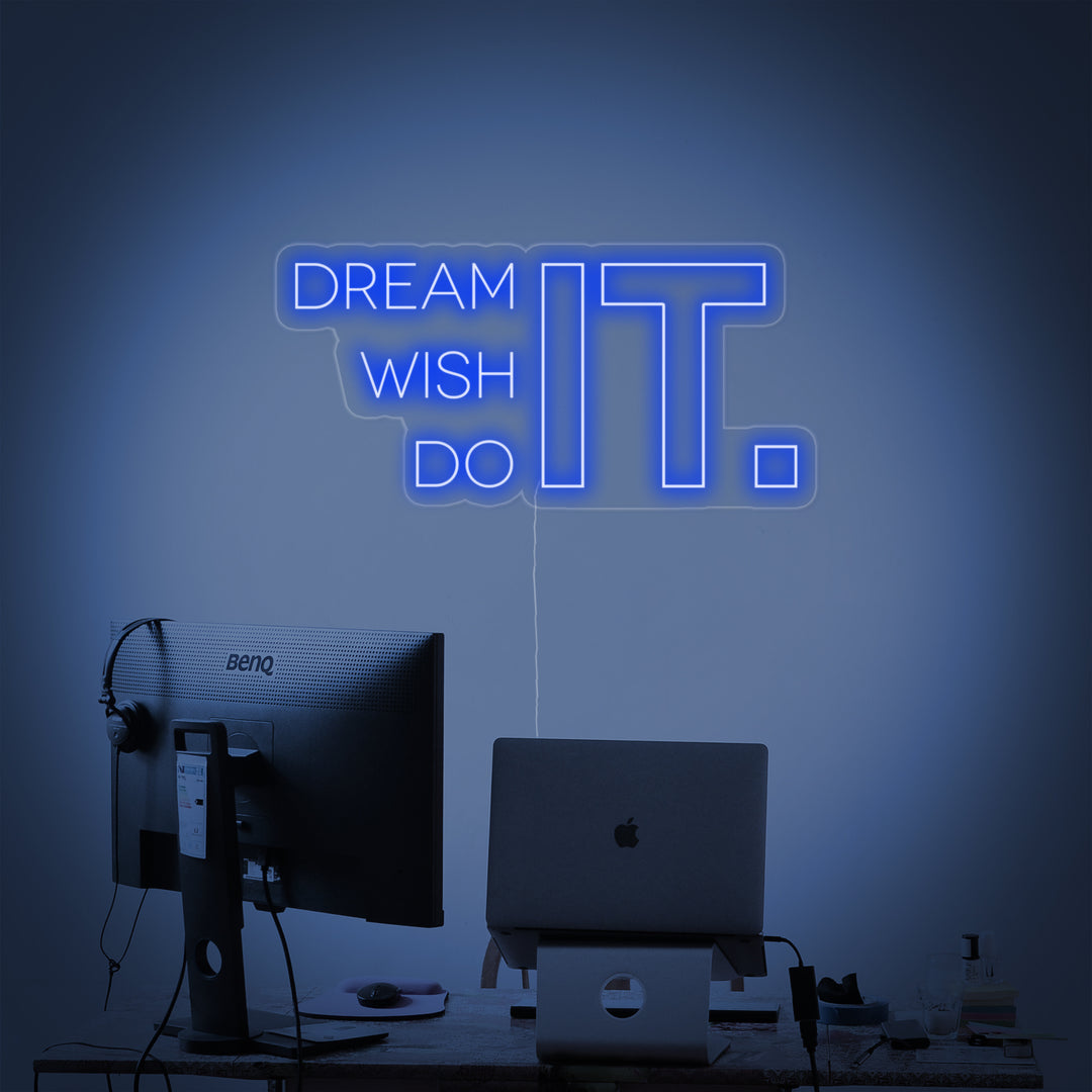 "Dream It Wish It Do It, Gym Decor, Gym Quotes, Fitness Quotes, Workout Quotes" Neon Sign