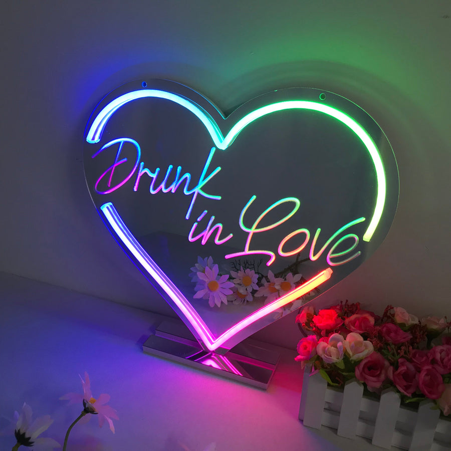 "Drunk In Love, Dreamy Color Changing" Mirror Neon Sign