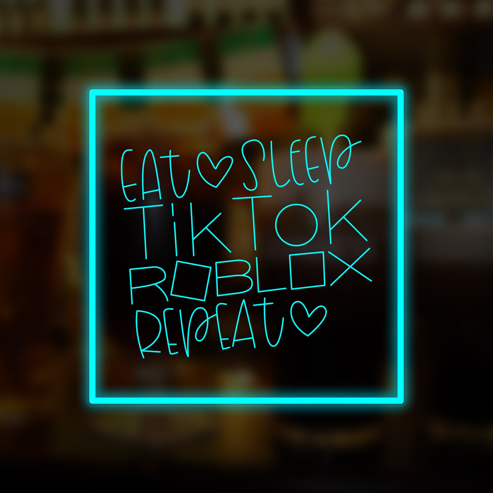 Eat Sleep TikTok Roblox Repeat mini neon sign on an orange background