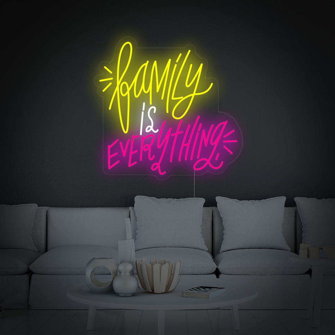 "Family is Everything" Neon Sign