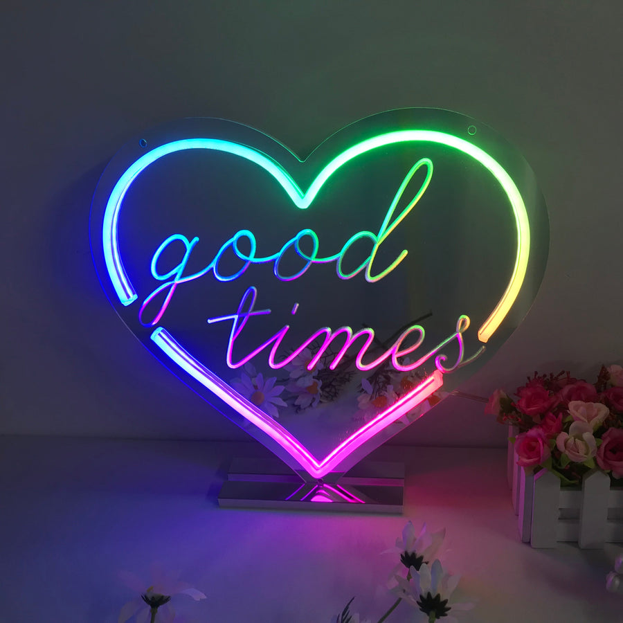 "Good Times, Dreamy Color Changing" Mirror Neon Sign