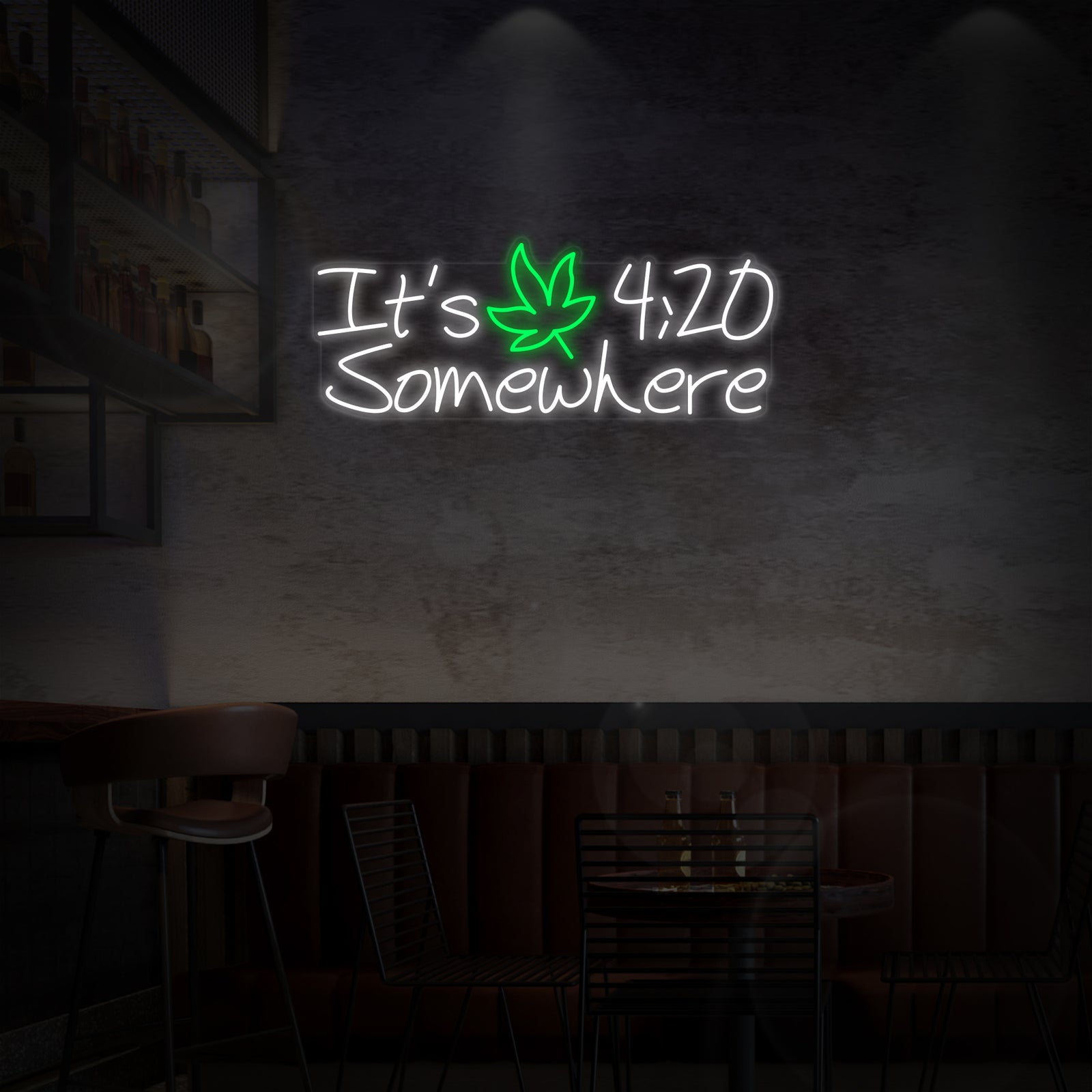 Its 420 Somewhere neon sign with green marijuana leaf illuminated against a dark background