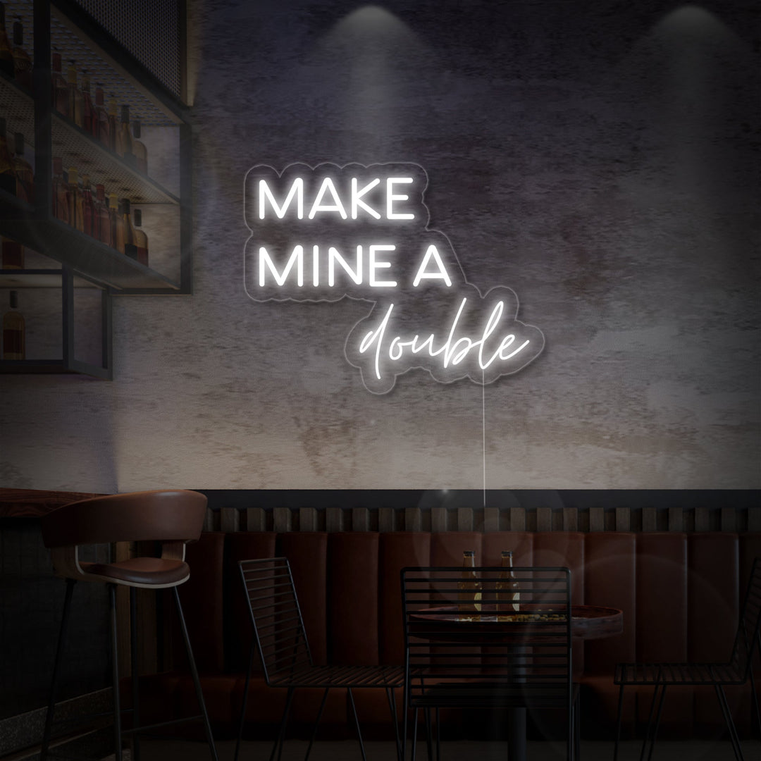 "Make Mine a Double Bar" Neon Sign