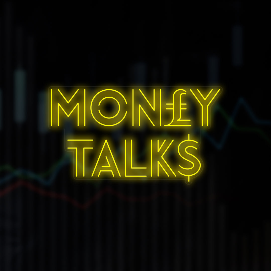 Money Talks Neon Sign