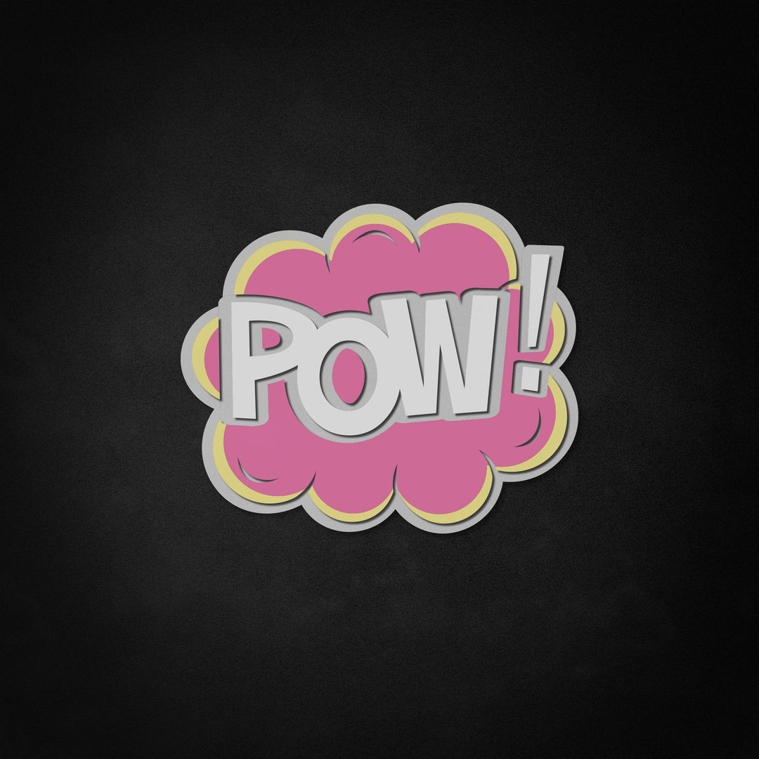 "POW" Neon Like Sign