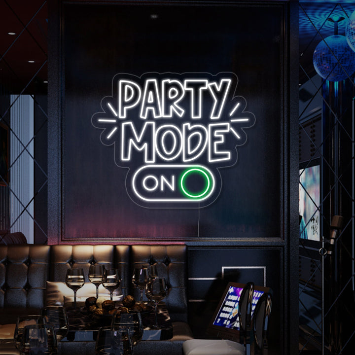 "Party Mode On" Neon Sign