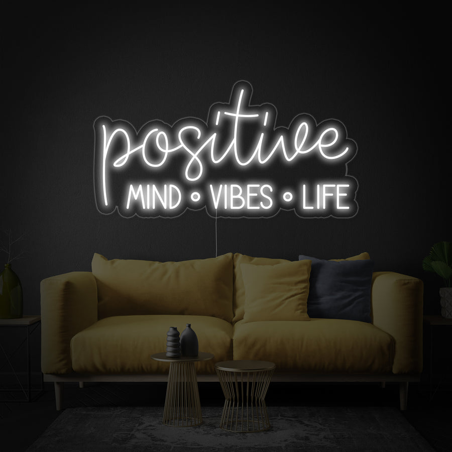 "Positive Mind Vibes Life" Neon Sign