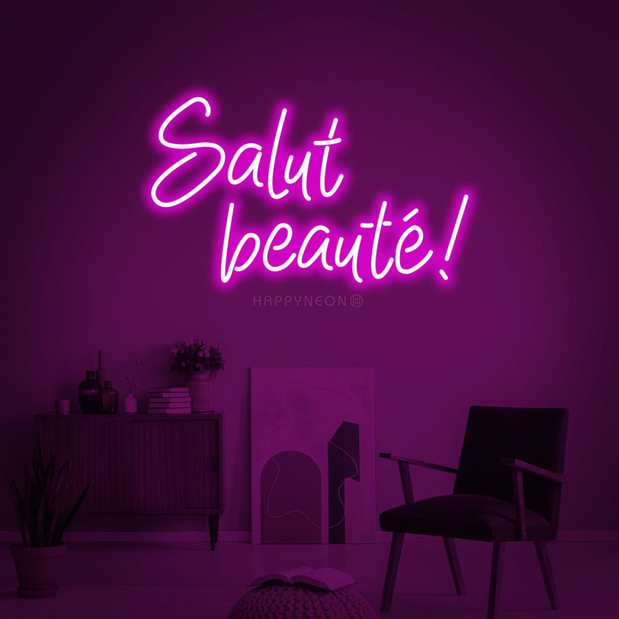 "SALUT BEAUTE (Hello Beautiful)" Neon Sign