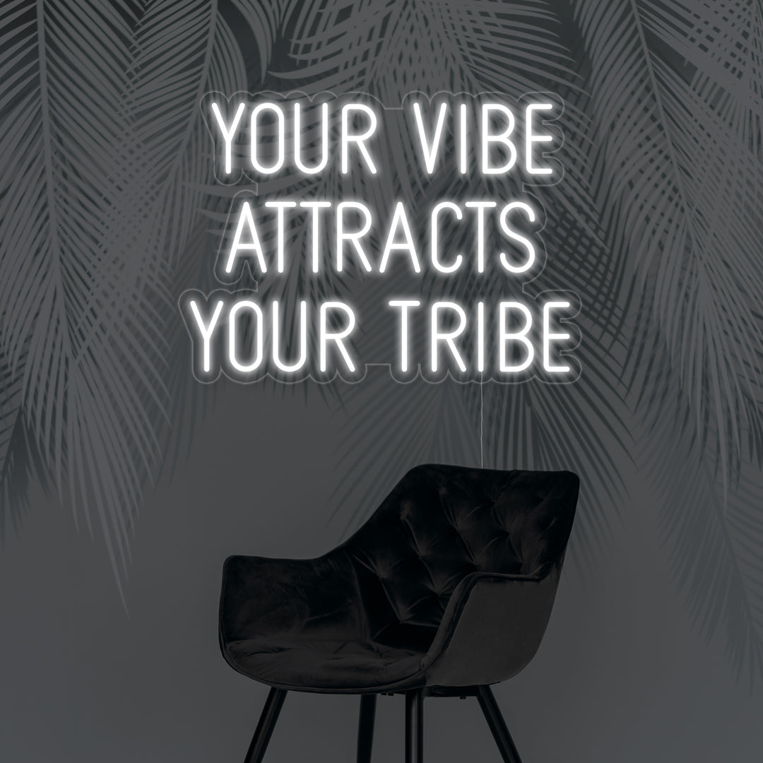 "Your Vibe Attracts Your Tribe Wedding" Neon Sign
