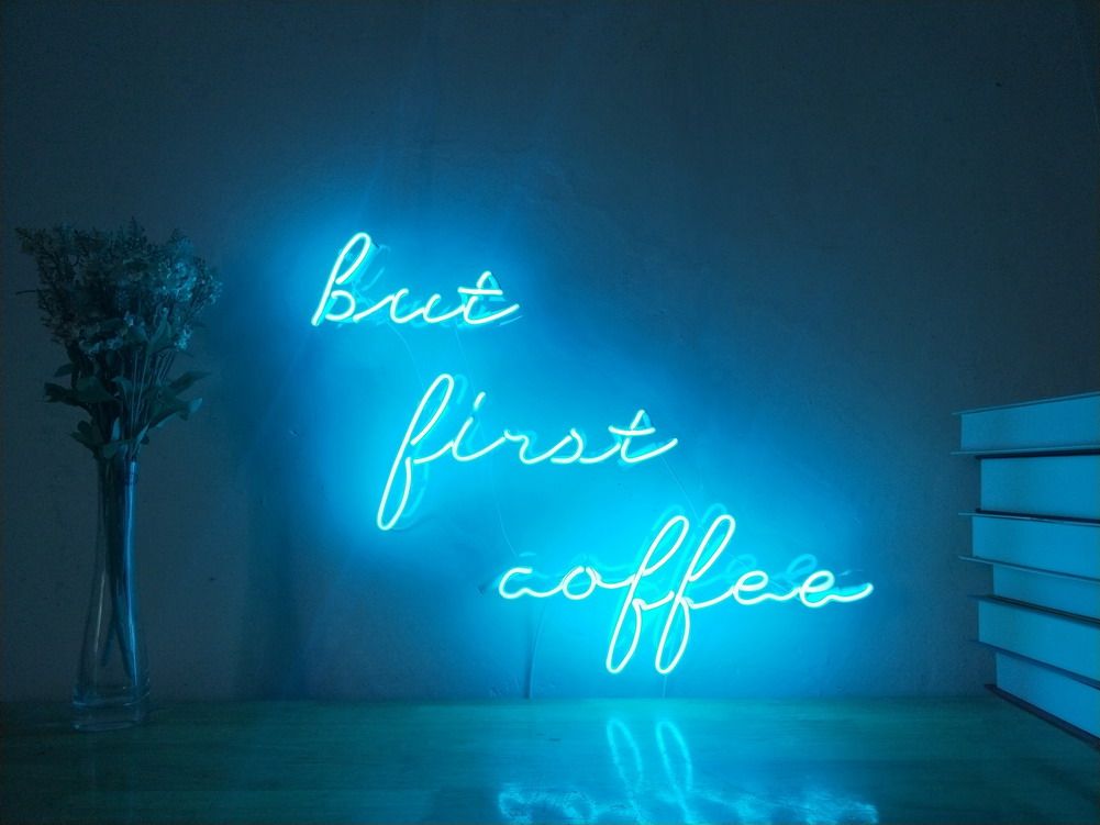 "But First Coffee" Neon Sign