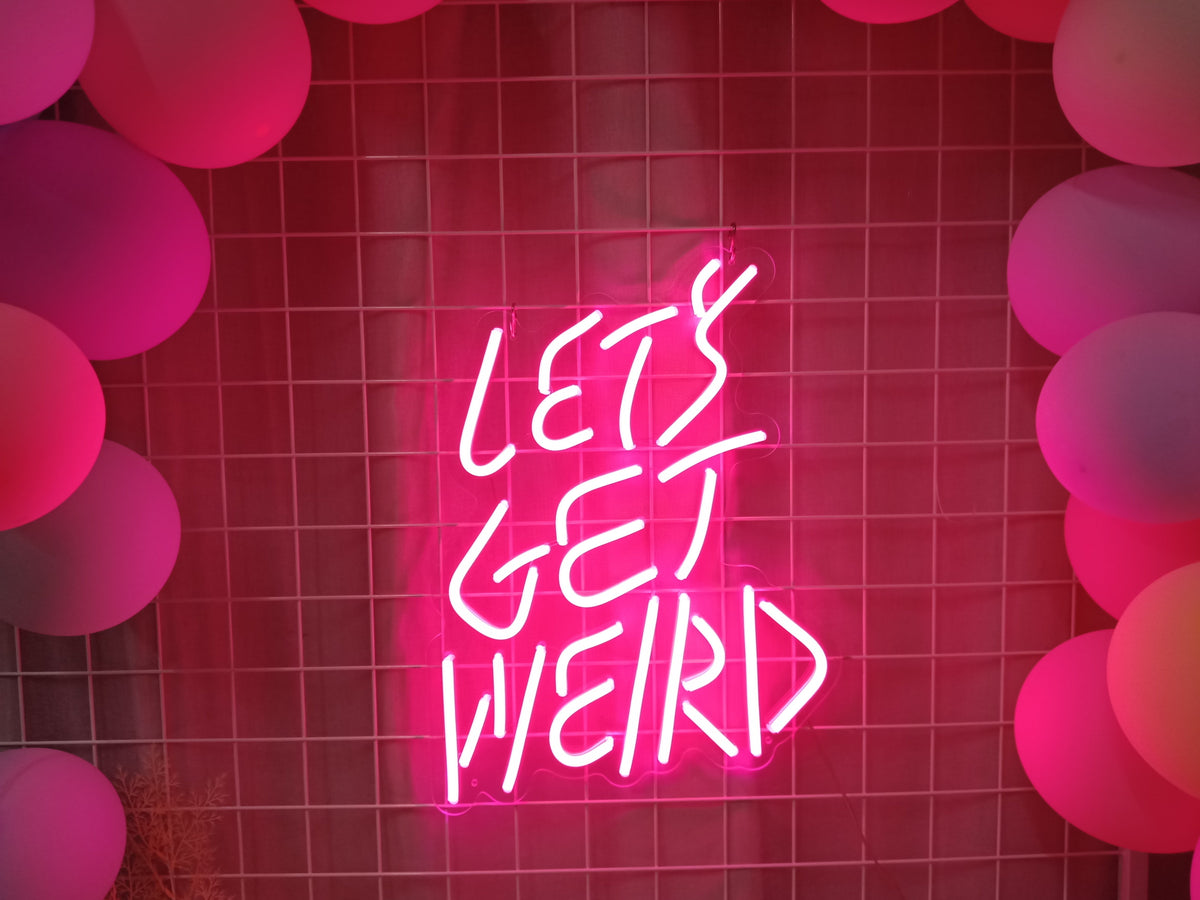 Lets Get Weird Neon Sign (3 in stock) neon sign product image