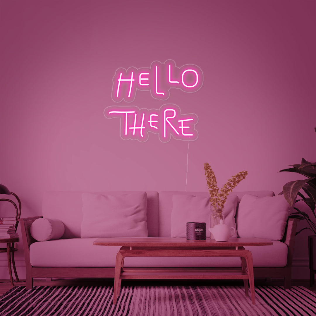 "Hello There" Neon Sign