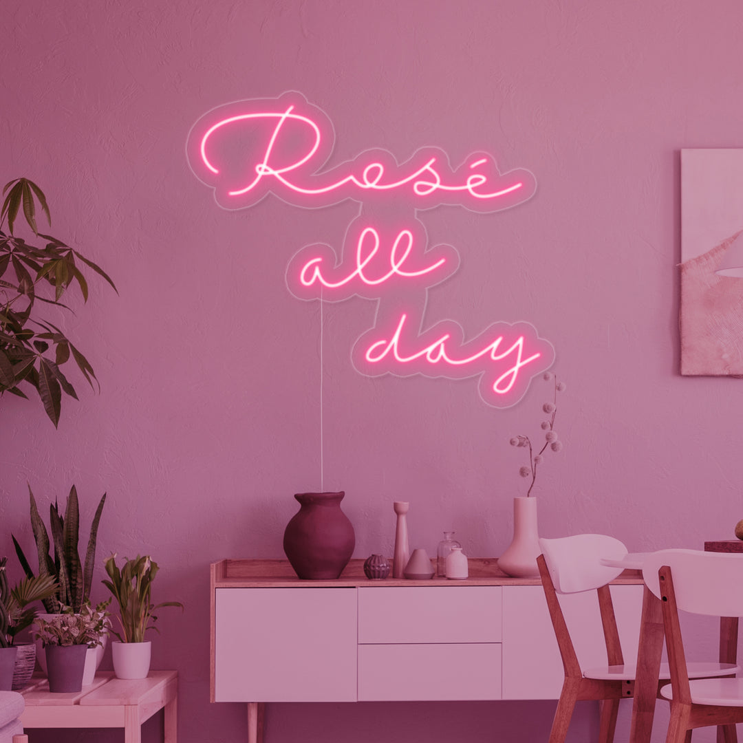 "Rose All Day" Neon Sign
